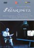 Carl Maria von Weber (1786-1826): Der Freischütz, DVD
