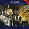 Johann Sebastian Bach (1685-1750): Präludien & Fugen BWV 532 & 548, CD