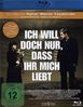 Ich will doch nur, dass ihr mich liebt (Blu-ray), Blu-ray Disc
