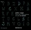 John Cage (1912-1992): James Joyce,Marcel Duchamp,Erik Satie: An Alphabet, 2 CDs