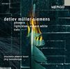 Detlev Müller-Siemens (geb. 1957): Phoenix I-III für 13 Instrumentalisten, CD