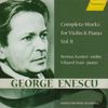 George Enescu (1881-1955): Sämtliche Werke für Violine & Klavier Vol.2, CD