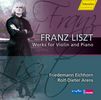 Franz Liszt (1811-1886): Werke für Violine & Klavier, CD
