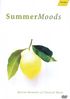 Summer Moods - Special Moments of Classical Music, DVD