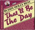 Buddy Holly: That'll Be The Day - Best Of, CD