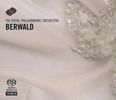 Franz Berwald (1796-1868): Symphonien singuliere & naive, SACD