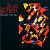 Brazz Bros.: Towards The Sea, CD