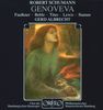 Robert Schumann (1810-1856): Genoveva op. 81, 2 CDs