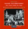 Richard Wagner (1813-1883): Das Liebesverbot, 3 CDs