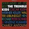 Tremble Kids All Stars: Dixieland At It's Best, CD