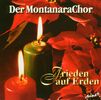 Montanara Chor: Frieden auf Erden, CD