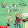 Isabel Abedi: Lola Löwenherz, 3 CDs