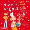 Isabel Abedi: 5 Sterne Für Lola, 4 CDs
