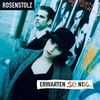 Rosenstolz: Erwarten se nix, CD