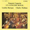 Francois Couperin (1668-1733): Concerts Nouveaux Nr.6 & 9, CD