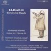 Johannes Brahms (1833-1897): Brahms III - Sinfonische Klassik, SACD