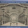 Musik für die barocke Bühne, CD