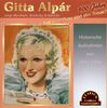 Gitta Alpar: Was hat eine Frau von der Treue?, CD