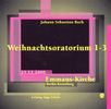 Johann Sebastian Bach (1685-1750): Weihnachtsoratorium BWV 248 (Kantaten 1-3), 2 CDs