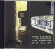 Dice: Rauhe Konzerte - Die deutsche Phase 1983/Live, CD