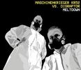 Maschinenkrieger Kr52 V: Meltdown, CD