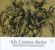 Ah Cama-Sotz: Obsession Diabolique, CD