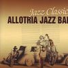Allotria Jazz Band: Jazz Classics, CD