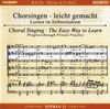 Chorsingen leicht gemacht:Bach,Messe h-moll (Sopran 2), 2 CDs