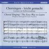 Chorsingen leicht gemacht:Bach,Messe h-moll (Tenor), 2 CDs