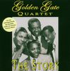 Golden Gate Quartet  (Golden Gate Jubilee Quartet): The Story, 2 CDs