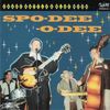 Spo-Dee-O-Dee: Shake Rattle & Blue Moon (10"), LP
