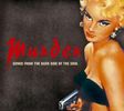 Murder: Songs From The Dark Side Of The Soul, CD