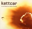 Kettcar: Du und wieviel von deinen Freunden, CD