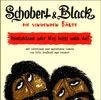Schobert & Black: Die singenden Bärte / Deutschland oder was beißt mich da, CD