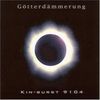 Götterdämmerung: Kin-Burst 9104, CD