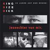 King Size Dick: Jeseechter vun mir - Best Of King Size Dick, CD