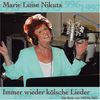 Marie Luise Nikuta: Immer wieder kölsche Lieder, CD