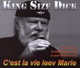 King Size Dick: C'est la vie leev Marie, Maxi-CD