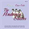Andrews Sisters: Rum And Coca Cola, CD