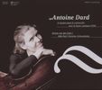 Antoine Dard (1715-1784): Sonaten für Cello & Bc Nr.1-6, CD