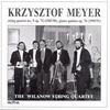 Krzysztof Meyer (geb. 1943): Streichquartett Nr.9, CD