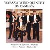 Warsaw Wind Quintet - Da Camera, CD