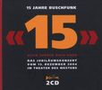 Buschfunk: 15 Jahre Buschfunk, 2 CDs