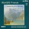 Richard Franck (1858-1938): Werke für Violine & Klavier, SACD