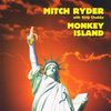 Mitch Ryder: Monkey Island, CD