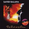 Sayed Balaha: The Devil & The Dancer, CD