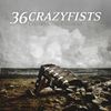 36 Crazyfists: Collisions And Castaways, LP