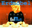 Erdmöbel Versus Ekimas: Erdmöbel Versus Ekimas, CD