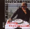 Streng vertraulich, CD