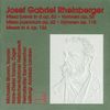 Joseph Rheinberger (1839-1901): Geistliche Chorwerke, 2 CDs